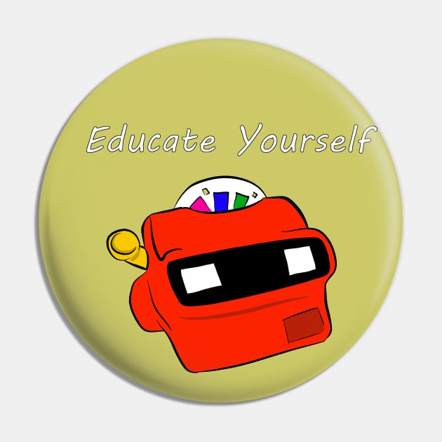 Educate Yourself Pin by domanidream