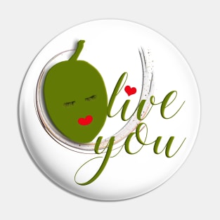 Olive You Kissing Face Pin