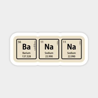 BaNaNa with Periodic Table Element Symbols Magnet