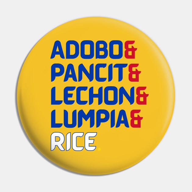 Adobo & Pancit & Lechon & Lumpia & Rice. - PI Colors Pin by frankpepito