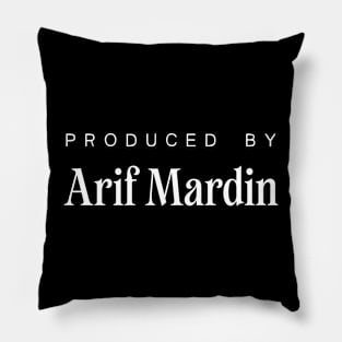 Produced By .... Arif Mardin Pillow