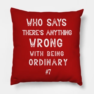 Umbrella Academy - Quote #7 Pillow