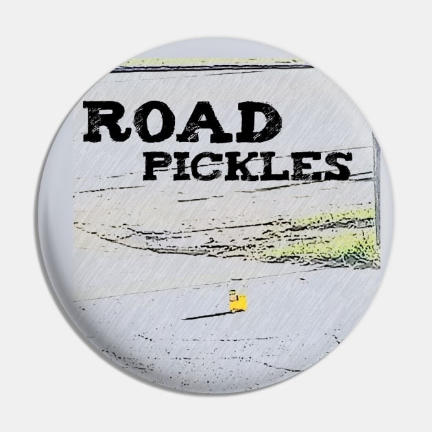 Road Pickles Pin by NormiePuppet