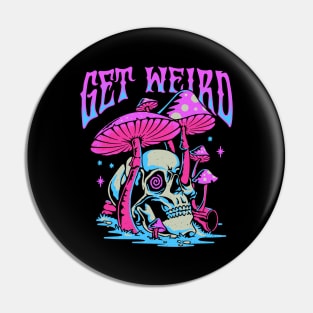 GET WEIRD Pin