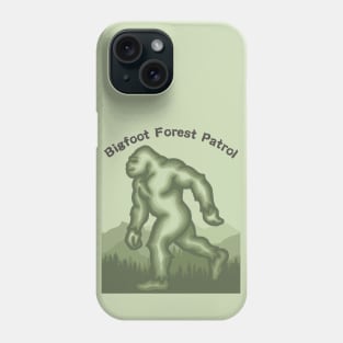 Bigfoot Forest Patrol Phone Case