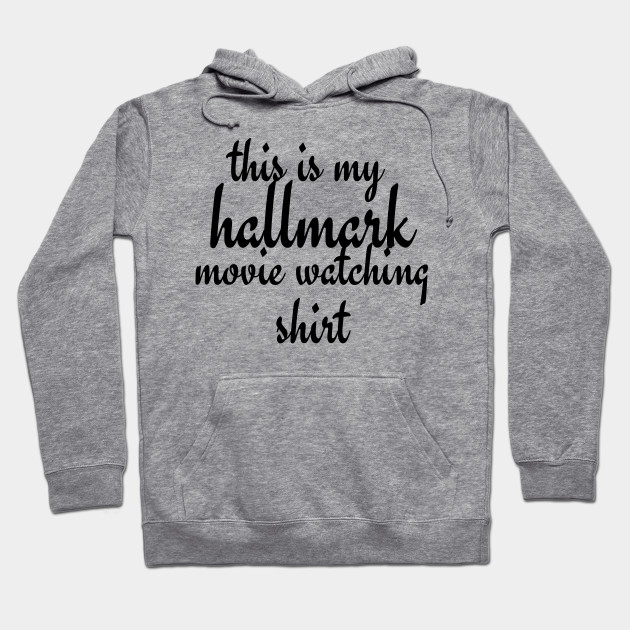 hallmark movie hoodie