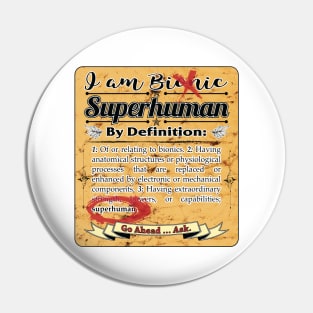 Bionic Superhuman Definition Pin