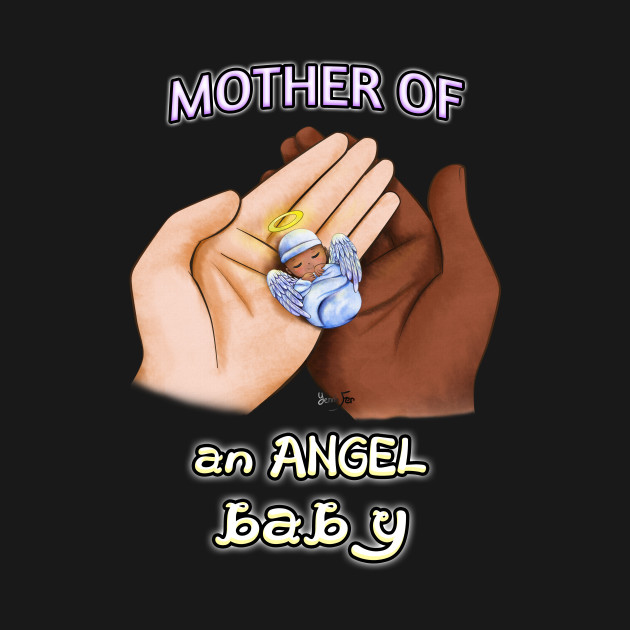 Disover Mother of an Angel Baby (Interracial) - Miscarriage - T-Shirt