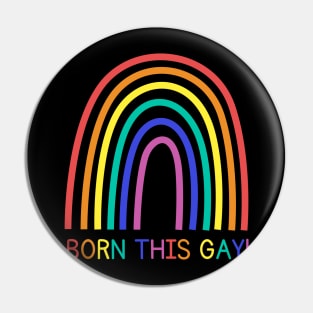 Born this way gay Pin