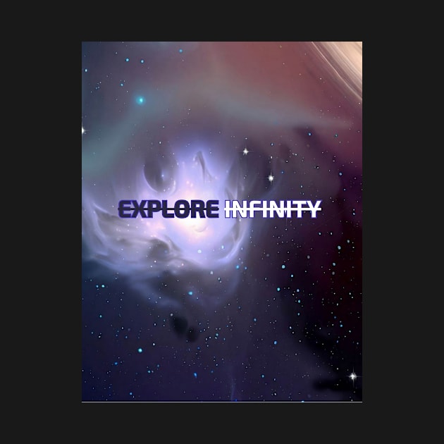 Explore Infinity by Ansh Arya