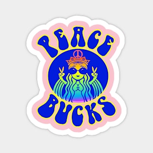 PEACE BUCKS Magnet