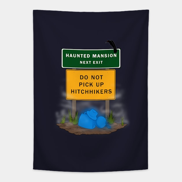 Beware of Hitchhiking Ghosts Tapestry by JMKohrs