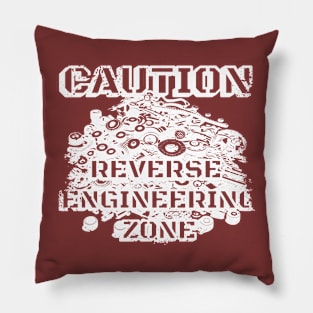 Caution Reverse Engineering Zone (White) Pillow