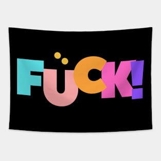 Fu?K Tapestry