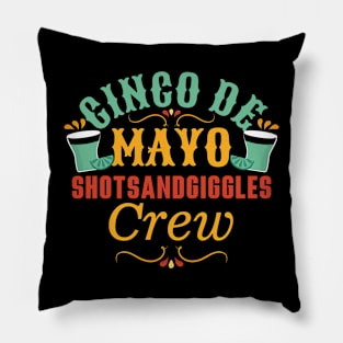 Cinco De Mayo Drinking Crew Pillow