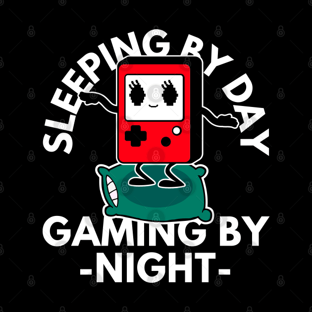 Sleeping By Day Gaming By Night by FullOnNostalgia