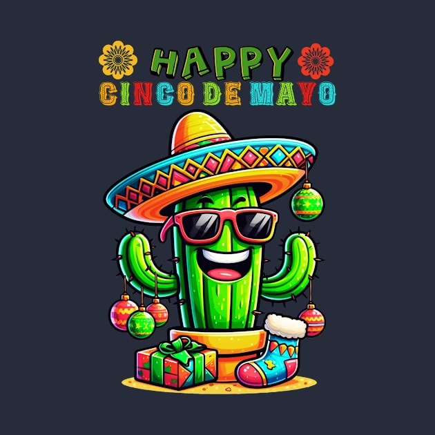 Happy Cinco De Mayo Viva Mexico Funny Cactus by lostology