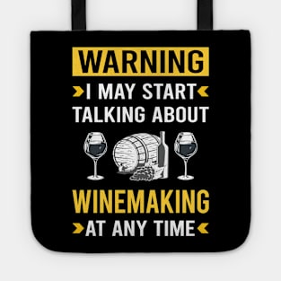 Warning Winemaking Winemaker Tote