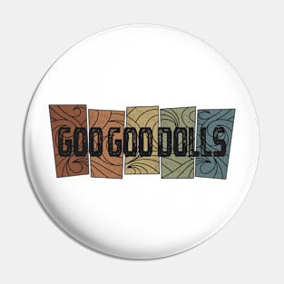 Goo Goo Dolls - Retro Pattern Pin