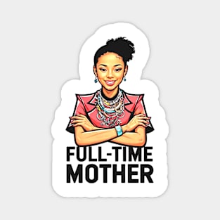 Full-Time Mother: A Portrait in Red, Orange, and Blue Magnet