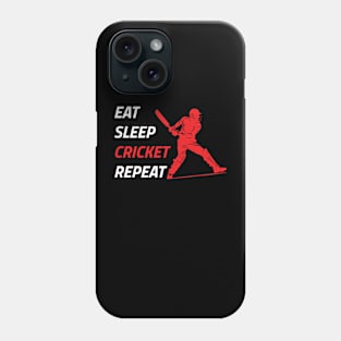 Eat Sleep Cricket Repeat Phone Case