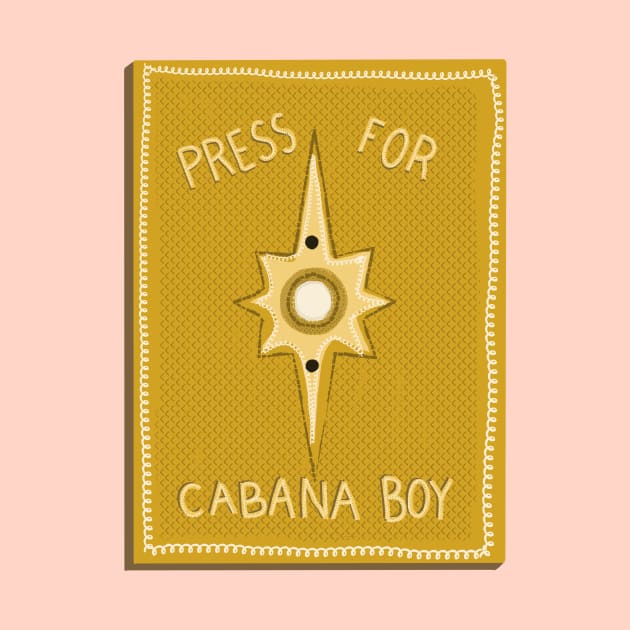 Press for cabana boy by jenblove