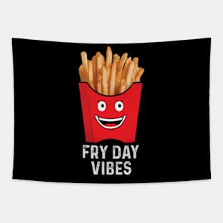 Fry Day Vibes Funny Junk Food French Fries Lover Tapestry