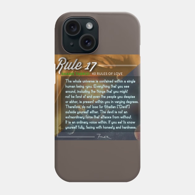 40 RULES OF LOVE - 17 Phone Case by Fitra Design