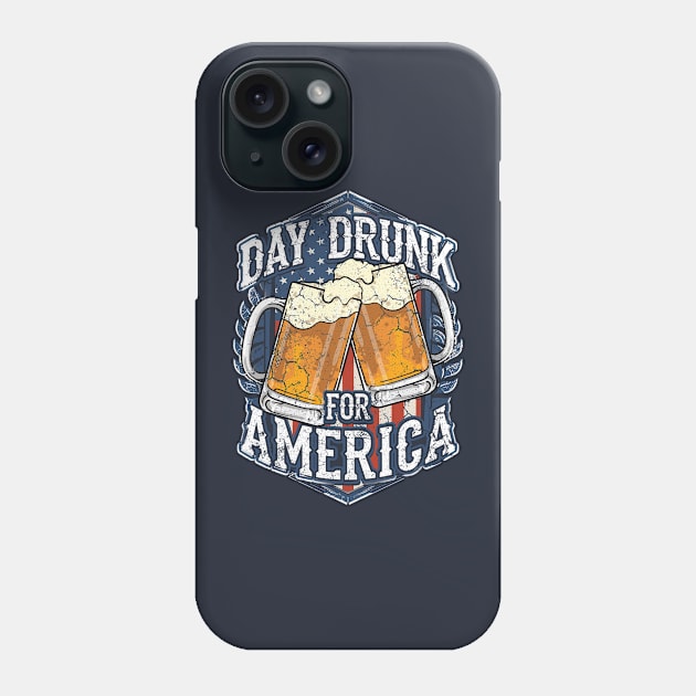 Day Drunk For America USA 4th Of July Independence Day Phone Case by E