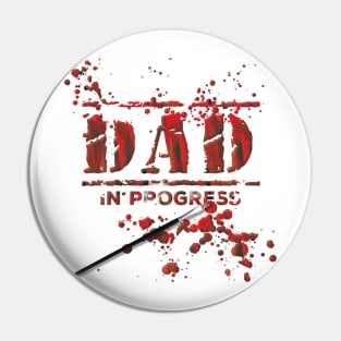 Dad in Progress Red Pin