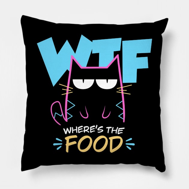 Where's the food - Bad Mood Funny Cat Pillow by Snouleaf