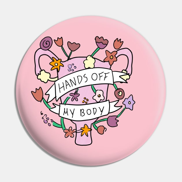 Hands off my Body Pin by RocksNMills