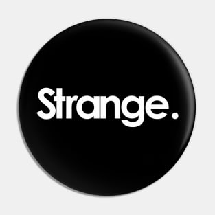 strange Pin