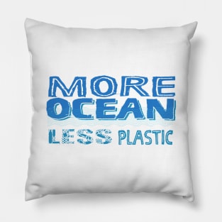 More Ocean Less Plastic Pillow