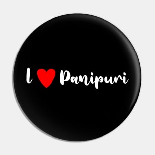 I love Panipuri Pin