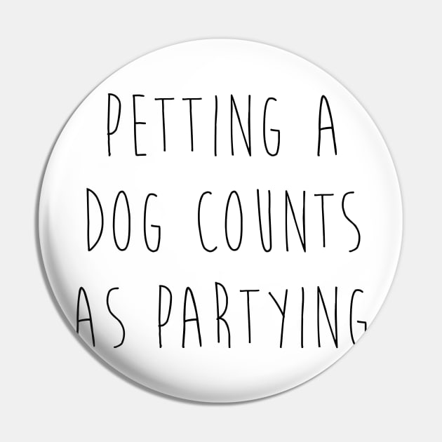 Petting a dog counts as partying. Pin by Kobi