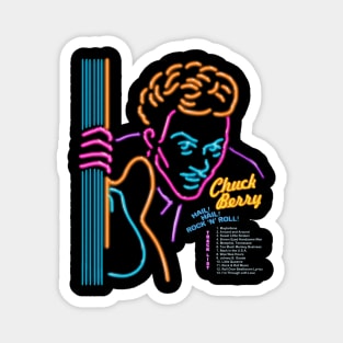 Chuck berry - Hail hail rock n roll neon design Magnet