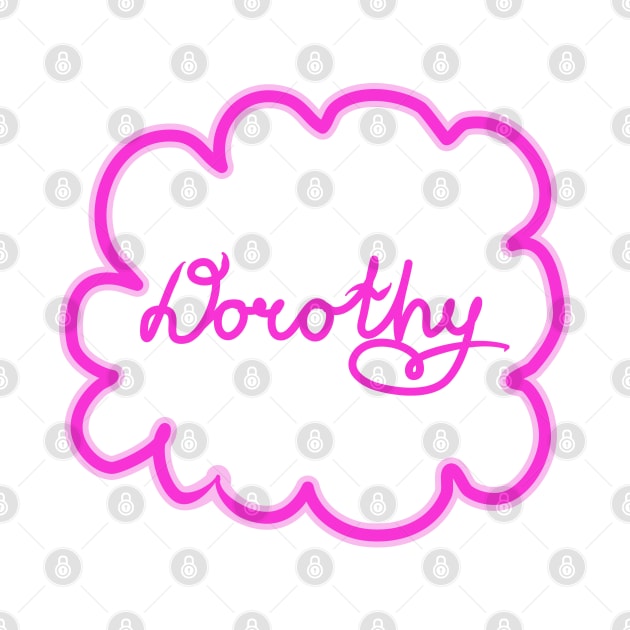 Dorothy. Female name. by grafinya