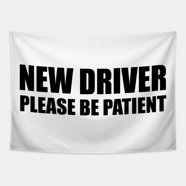 Caution New Driver - Lady Driver - Student Driver Tapestry by Art master