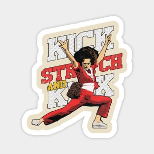 sally omalley KICK STRECH AND KICK fan design Magnet