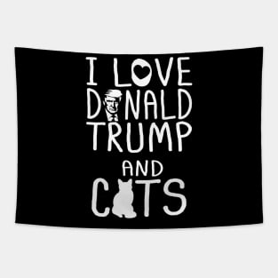 I Love Donald Trump & Cats MAGA 45 Kitty Cat Tapestry