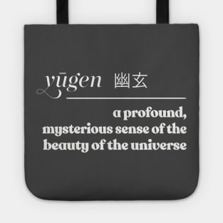 Yūgen(幽玄)  / Japanese Aesthetics // Word Lover Gift Tote