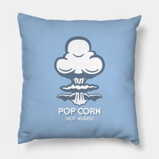 Pop Corn - Not Nukes (Blue) Pillow