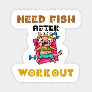 Need fish after workout Magnet