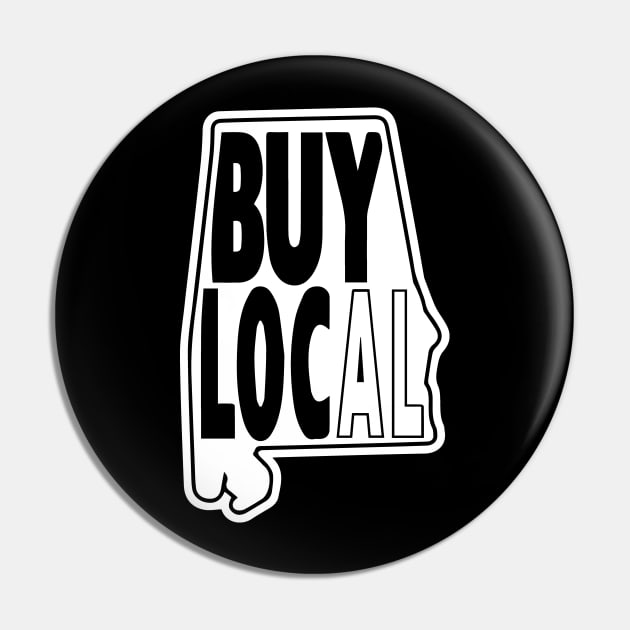 Buy Local Bama Pin by Brantoe