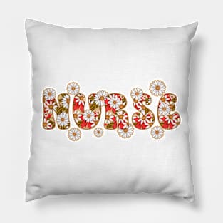 NURSE LIFE FLOWERS FEMINIST VINTAGE Pillow