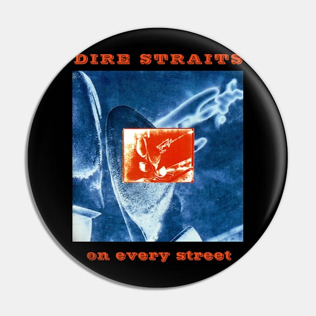 Dire Straits On Every Street Pin by BanyakMau