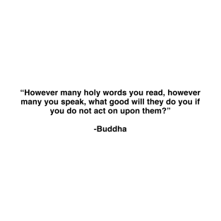 Buddha 2 Best Quotes Style T-Shirt