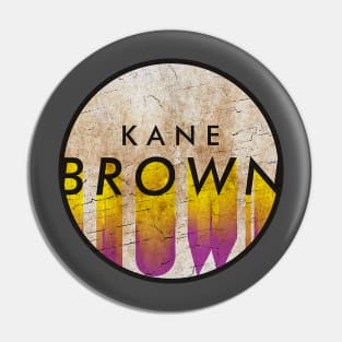 KANE BROWN Pin