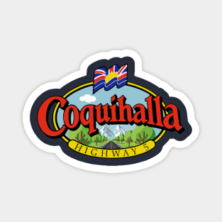 🚘 Coquihalla Highway - British Columbia 🚘 Magnet